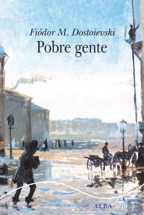 Pobre Gente, de Fiódor Dostoiévski - eBook