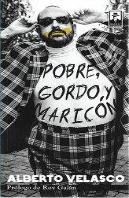 Pobre, Gordo Y Maricon