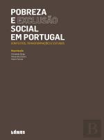 Pobreza e Exclusão Social em Portugal