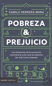 Pobreza Y Prejuicio