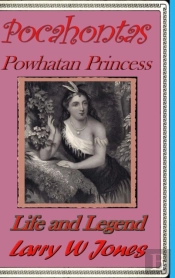 Pocahontas - Powhatan Princess