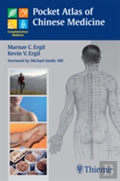 Pocket Atlas Of Chinese Medicine