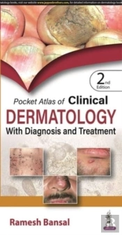 Pocket Atlas Of Clinical Dermatology With Diagnosis And Treatment