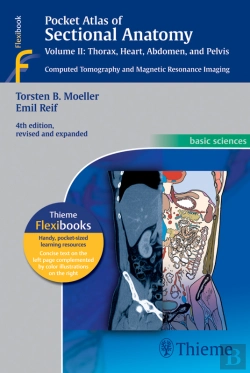 Bertrand.pt - Pocket Atlas Of Sectional Anatomy, Volume Ii: Thorax, Heart, Abdomen, And Pelvis