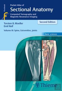 Bertrand.pt - Pocket Atlas Of Sectional Anatomy, Volume Iii: Spine, Extremities, Joints