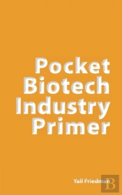 Pocket Biotech Industry Primer