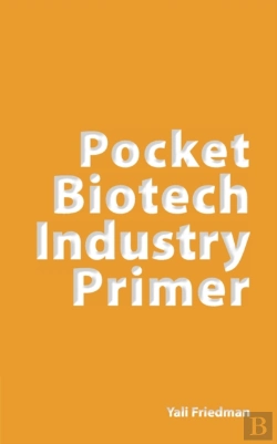 Bertrand.pt - Pocket Biotech Industry Primer