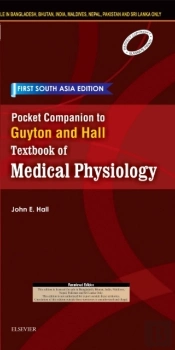 Pocket Companion To Guyton And Hall-Textbook Of Medical Physiology: First South Asia Edition