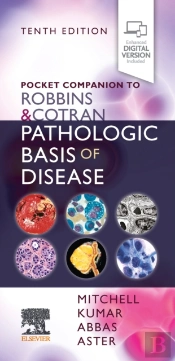 Pocket Companion To Robbins & Cotran Pathologic Basis Of Disease E-Book