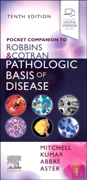 Pocket Companion To Robbins & Cotran Pathologic Basis Of Disease