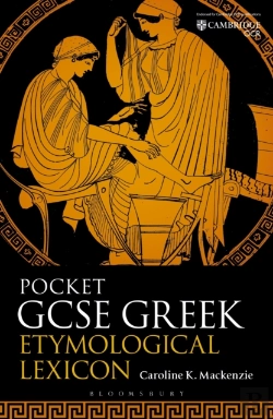 Bertrand.pt - Pocket Gcse Greek Etymological Lexicon