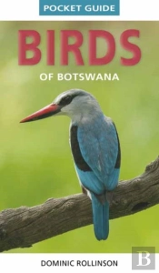Pocket Guide Birds Of Botswana