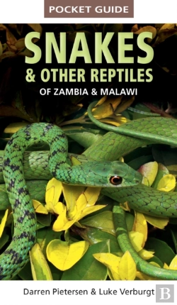 Bertrand.pt - Pocket Guide Snakes & Other Reptiles Of Zambia & Malawi