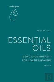 Pocket Guide To Aromatherapy