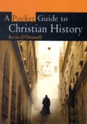 Pocket Guide To Christian History