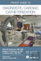 Pocket Guide To Diagnostic Cardiac Catheterization