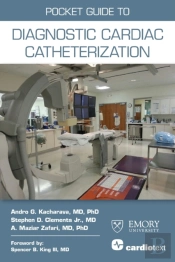Pocket Guide To Diagnostic Cardiac Catheterization