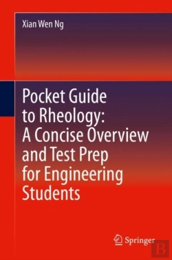Bertrand.pt - Pocket Guide To Rheology: A Concise Overview And Test Prep For Engineering Students