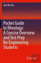 Pocket Guide To Rheology: A Concise Overview And Test Prep For Engineering Students