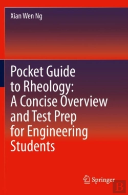 Bertrand.pt - Pocket Guide To Rheology: A Concise Overview And Test Prep For Engineering Students