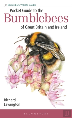 Bertrand.pt - Pocket Guide To The Bumblebees Of Great Britain And Ireland