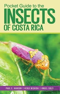 Bertrand.pt - Pocket Guide To The Insects Of Costa Rica