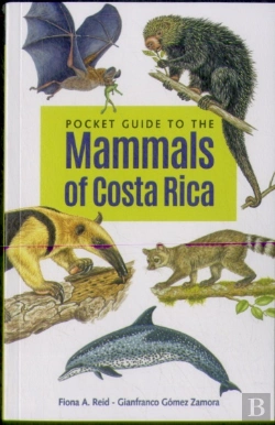 Bertrand.pt - Pocket Guide To The Mammals Of Costa Rica