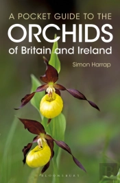 Pocket Guide To The Orchids Of Britain And Ireland