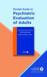 Pocket Guide To The Psychiatric Evaluation Of Adults