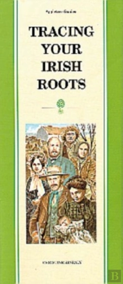 Bertrand.pt - Pocket Guide To Tracing Your Irish Roots