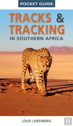 Bertrand.pt - Pocket Guide Tracks & Tracking In Southern Africa