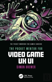 Pocket Mentor For Video Game Ux Ui