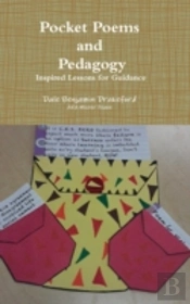 Pocket Poems And Pedagogy: Inspired Lessons For Guidance: A Workbook For Young Peace Practioners