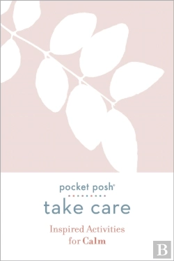 Bertrand.pt - Pocket Posh Take Care: Inspired Activities For Calm