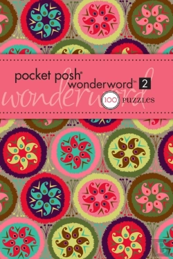 Bertrand.pt - Pocket Posh Wonderword 2: 100 Puzzles