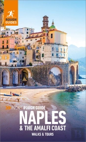 Pocket Rough Guide Walks And Tours Naples & The Amalfi Coast: Travel Guide Ebook