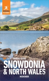 Pocket Rough Guide Weekender Snowdonia & North Wales: Travel Guide Ebook