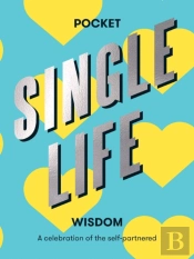 Pocket Single Life Wisdom