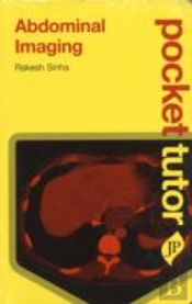 Pocket Tutor Abdominal Imaging