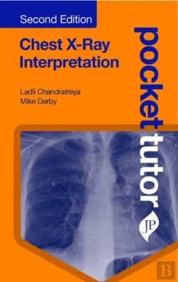 Bertrand.pt - Pocket Tutor Chest X-Ray Interpretation