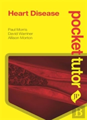 Pocket Tutor Heart Disease
