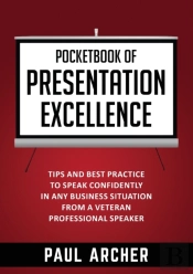 Pocketbook Of Presentation Excellence