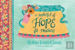 Bertrand.pt - Pocketful Of Hope For Mothers, A