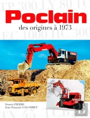 Poclain, Des Origines À 1973