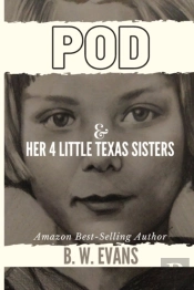 Pod & Her 4 Little Texas Sisters