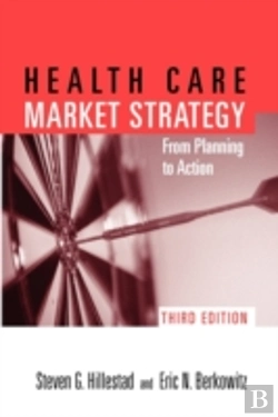 Bertrand.pt - Pod- Health Care Market Strategy 3e: Fr Plan To Action