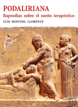 Bertrand.pt - Podaliriana. Rapsodias Sobre El Sueño Terapéutico