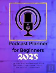 Podcast Planner For Beginners 2023