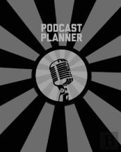 Podcast Planner