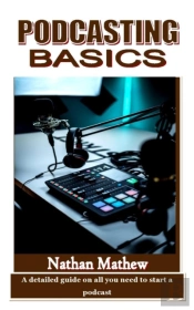Podcasting Basics